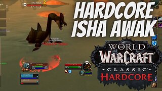 HARDCORE ISHA AWAK QUEST - WoW Classic Hardcore guide!