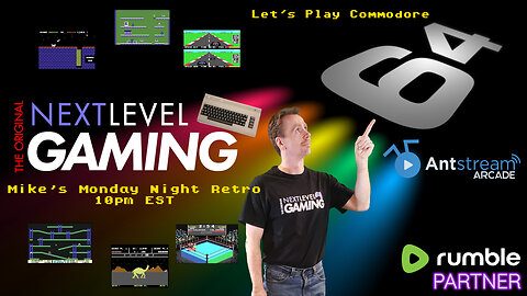 NLG's Monday Night Retro: Commodore 64 Goodness w/ Antstream Arcade!