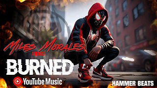 Burned | Spider-Man: Beyond The Spider-verse| New Music 2024| #hammerbeats