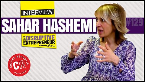 Rob Interviews Sahar Hashemi Entrepreneur & Founder of Coffee Republic
