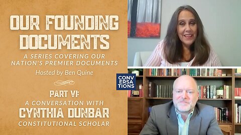 Our Founding Documents: A Conversation with Constitutional Scholar Cynthia Dunbar