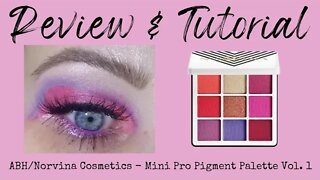 REVIEW & TUTORIAL | abh/norvina cosmetics: mini pro pigment palette vol. 1 | melissajackson07