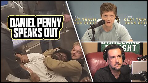 Daniel Penny Speaks Out on NYC Subway Attack | The Clay Travis & Buck Sexton Show