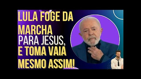 OI LUIZ - Público da Marcha Para Jesus mostra todo seu "carinho" por Lula!