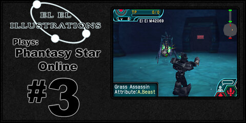 El El Plays Phantasy Star Online Episode 3: Liquid Hot MAG-MA