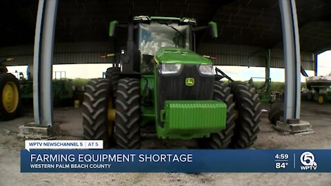 Palm Beach County farmers face equipment shortages