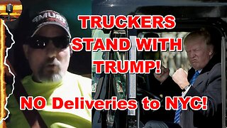 Trucker boycott SLAMS NYC after Trump gets fined $355 Million!