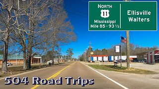 Road Trip #863 - US-11 N - Mississippi Mile 85 - 93.5 - Ellisville/Walters