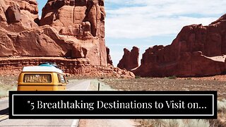"5 Breathtaking Destinations to Visit on Your Next Van Life Adventure" Can Be Fun For Everyone