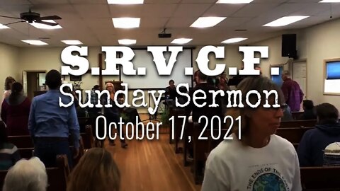 Sunday Sermon, October 17, 2021 | 1st John, Chapter 2 Review, Pt. 2