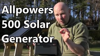 Allpowers Solar Generator 500 / 606 + 100W Solar Panels Review