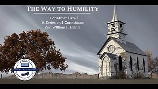 1 Cor. 4:6-7: The Way to Humility