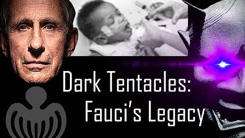 Dark Tentacles: The Legacy of Dr. Fauci (JPN subs)