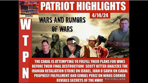 WTPN PATRIOT HIGHLIGHTS 4/14/24 (related info and links in description)