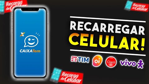 Como COLOCAR CRÉDITO no CELULAR pelo CAIXA TEM