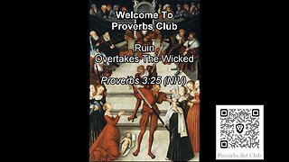 Ruin Overtakes The Wicked - Proverbs 3:25