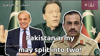 URGENT! PAKISTAN ARMY MAY SPLIT OVER FORMER PRIME MINISTER IMRAN KHAN