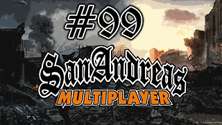 GTA San Andreas Multiplayer #99 - MAKE LOVE. NOT WAR. (#SAMP Funny Moments)