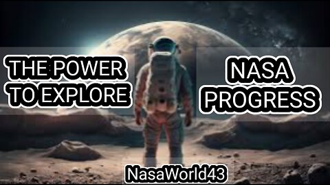 THE POWER TO EXPLORE | NASA PROGRESS| SPACE 🚀