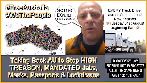 2021 AUG 20 Taking Back AU to Stop HIGH TREASON, MANDATED Jabs Masks Passports or Lockdowns AUG 31