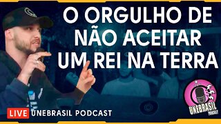 O Orgulho de não aceitar o Messias