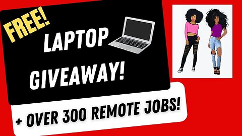 FREE Laptop Giveaway + Over 300 Remote Jobs - Work From Home Jobs #remotejobs2023 #remotework #wfh