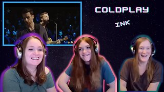 Coldplay | Ink | Reaction With My Mom