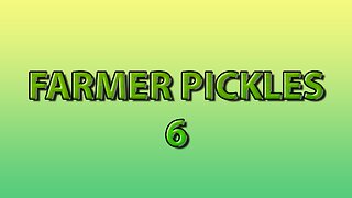 Farmer Pickles 6