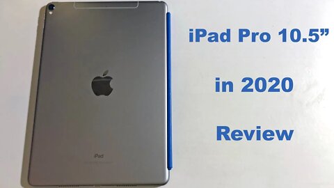 iPad Pro 10.5 in 2020 Review