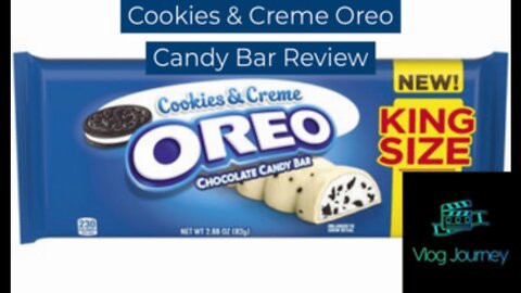 Cookies & Creme Oreo Candy Bar Review