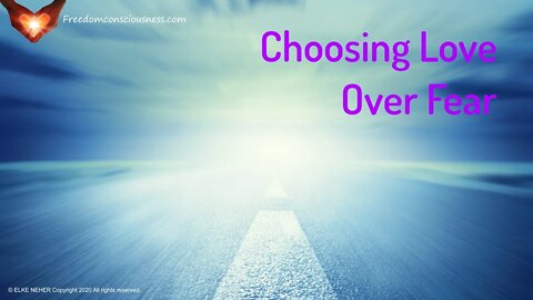 Choosing Love Over Fear Energetic/Frequency Activation