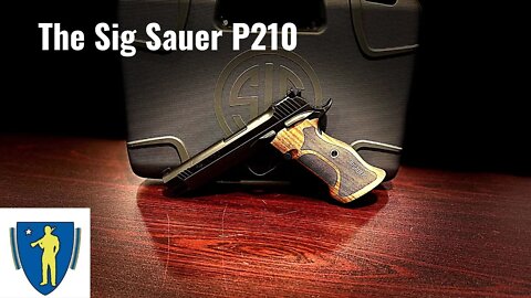The Sig Sauer P210