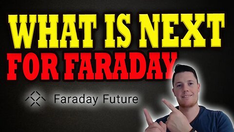 What is NEXT For Faraday │ Faraday Q1 Earnings is OUT │ Faraday Future Investors Must Watch