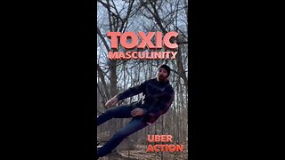 Toxic Masculinity!