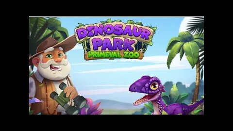 Парк динозавров - Разводим динозавриков / Dinosaur Park – Primeval Zoo - New Game for Android