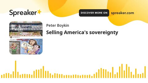 Selling America's sovereignty