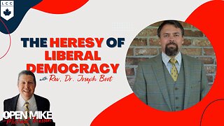 Rev. Dr. Joseph Boot:The Heresy of Liberal Democracy
