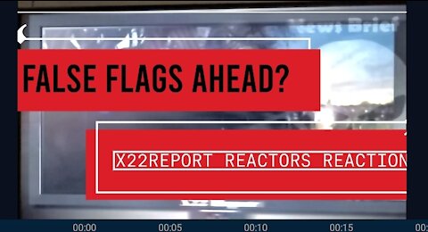 X22REPORT REACTION VIDEO ANTFA FBI END NEAR