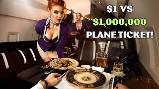 $1 vs $1,000,000 Plane Ticket!