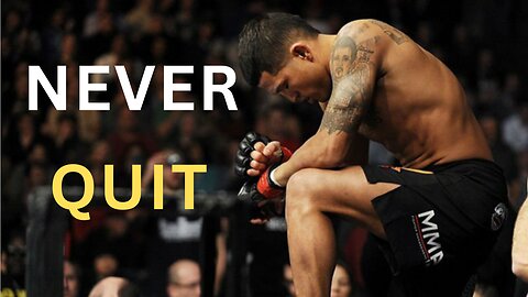 NEVER QUIT—Motivational Video