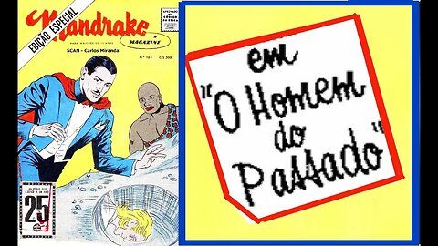 MANDRAKE 108 EM O HOMEM DO PASSADO #museudogibi #gibi #quadrinhos #comics #historieta