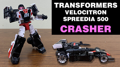 Crasher - Transformers Velocitron Speedia 500 - Unboxing and Review