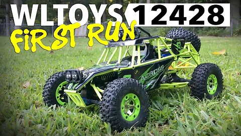 WLTOYS 12428 First Run & Impressions