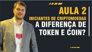 Qual a diferença de TOKEN e COIN? Iniciantes de Criptomoedas - Aula 2