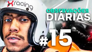 ASSISTINDO XRACING OBSERVAÇÕES DIÁRIAS #15