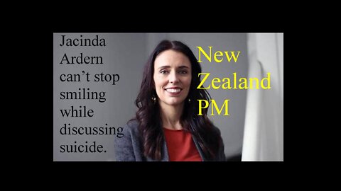 Creepy: Jacinda Smiling While Discussing Suicide & Other News.