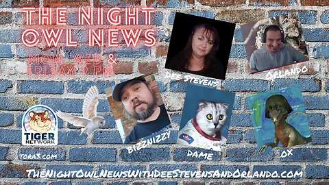 Night Owl News With Dee Stevens, Orlando, Dame, Ox & Bizznizzy - 11/06/2023