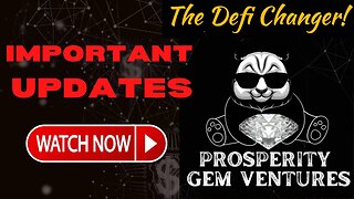 Prosperity Gem Ventures | 📌IMPORTANT UPDATES 📌 | Must Watch 👀