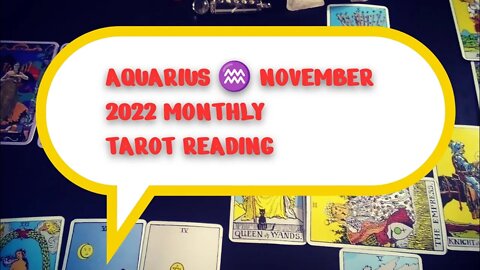 AQUARIUS ♒ MAJOR CHANGE! NOVEMBER 2022 MONTHLY TAROT READING