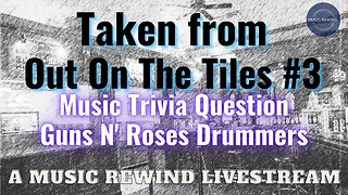 Music Trivia - Guns N' Roses Drummers